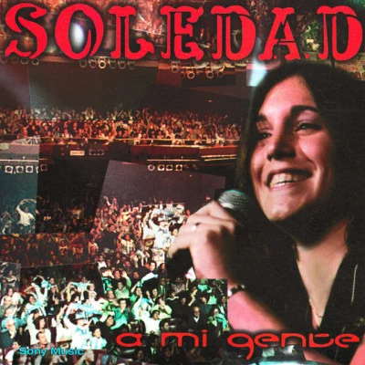 A Mi Gente 專輯 Soledad/Marcela Morelo