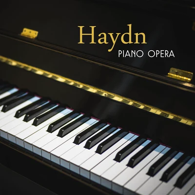 Haydn Piano Opera – Classical Music Album, Ambient Relaxation, Piano 專輯 Classical Music Songs