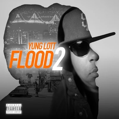 Flood 2 專輯 Yung Lott