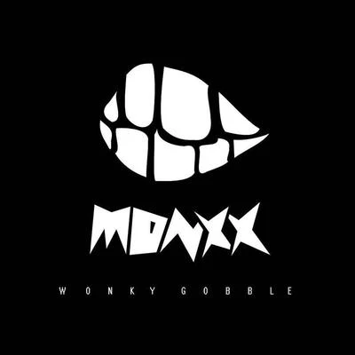 WONKY GOBBLE 專輯 MONXX