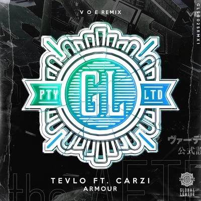 Armour (V O E Remix) 專輯 Tevlo/CARZi/V O E