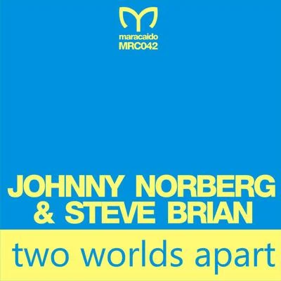 Two World Apart 专辑 Johnny Norberg/DJ Feel