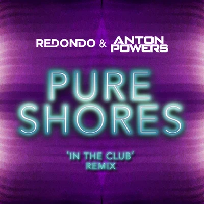 RedondoUNOMASTeo Mandrelli Pure Shores (In The Club Edit)