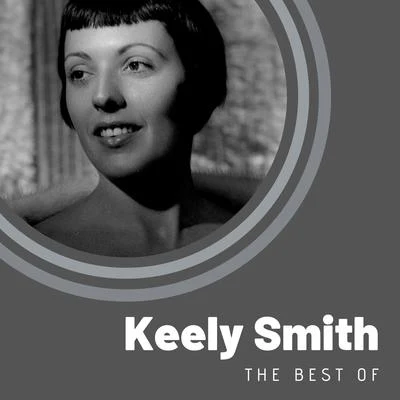 The Best of Keely Smith 专辑 Keely Smith