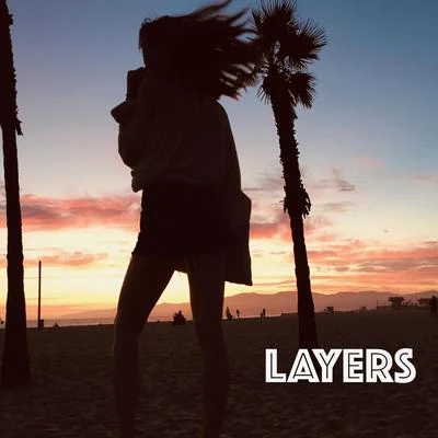 Layers 專輯 Lexa