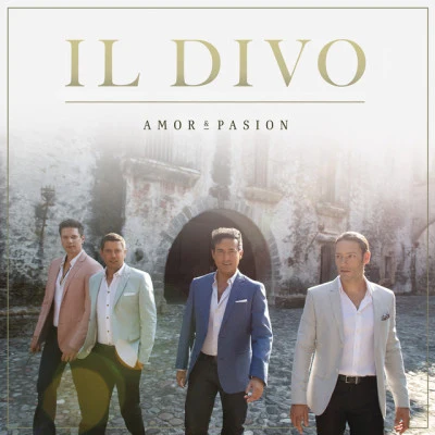 Amor & Pasion 專輯 Il Divo