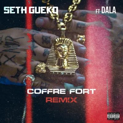 Coffre fort (Remix) 專輯 Seth Gueko