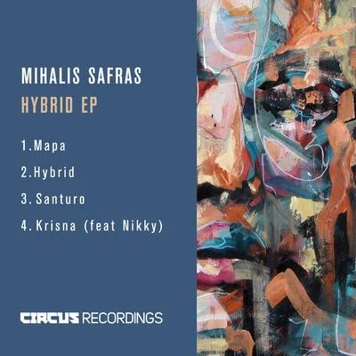 Hybrid EP 专辑 Mihalis Safras