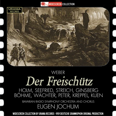 Weber: Der Freischütz, Op. 77, J. 277 專輯 Chor des Bayerischen Rundfunks/Gerhild Romberger/Symphonieorchester des Bayerischen Rundfunks/Bernard Haitink/Bavarian Radio Symphony Orchestra