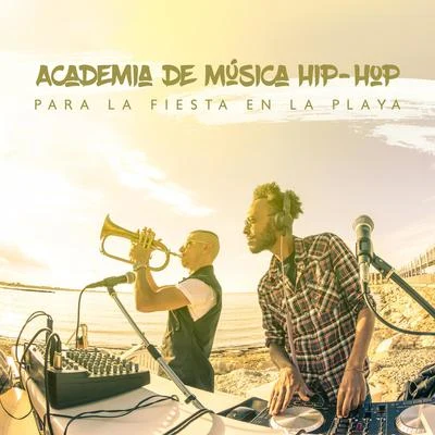 Academia de Música Hip-Hop para la Fiesta en la Playa 專輯 Café Ibiza/Academia de Música para la Fiesta en la Playa