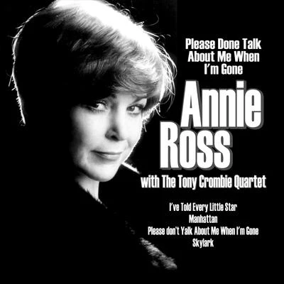 Please Don't Talk About Me When I'm Gone 專輯 Annie Ross/Monty Budwig/Zoot Sims/Mel Lewis