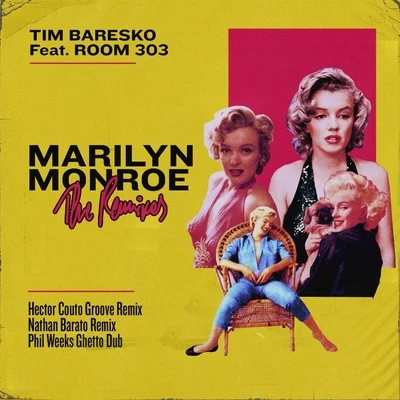 Marilyn Monroe (The Remixes) 專輯 Tim Baresko