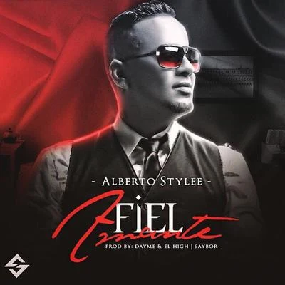 Fiel Amante 專輯 Alberto Stylee