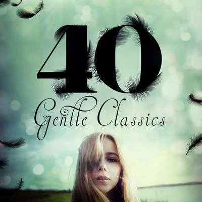 40 Gentle Classics 專輯 Tatiana Samouil/Irina Lankova/Claude Debussy