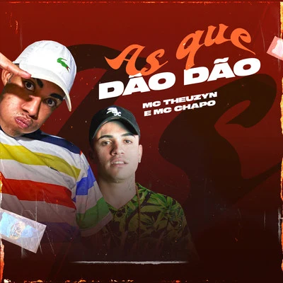 As que dão dão 专辑 MC Theuzyn/Mc Gw