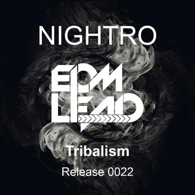 Tribalism 專輯 Domeno/Nightro