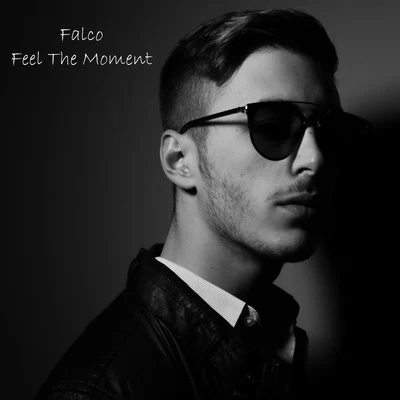 Feel This Moment 專輯 Falco/MOHA/FR4NK