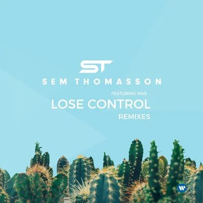 Lose Control (Radio Remixes) 專輯 Odner/Sem Thomasson