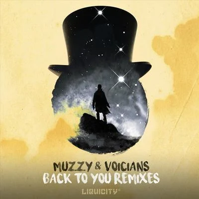 Muzzy Back To You (Remixes)