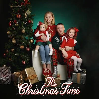 Its Christmas Time (feat. Dan Caplen) 專輯 Macklemore/Emiway Bantai