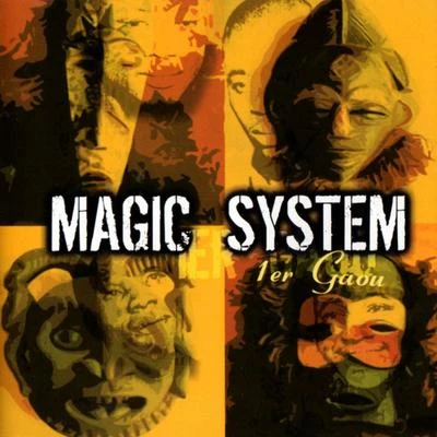 1er Gaou 專輯 Magic System