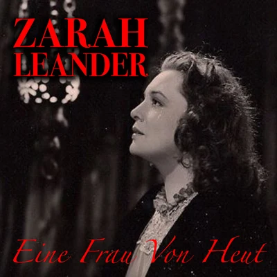 Eine Frau von Heut 專輯 Zarah Leander