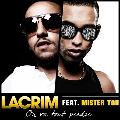 On va tout perdre 專輯 Eight O/Lacrim/Sleiman