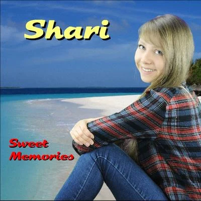 Sweet Memories 專輯 Shari/Dutty Foreigner