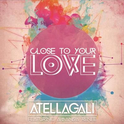 Close To Your Love 專輯 Jorge Blanco/AtellaGali