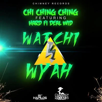 Chi Ching Ching Watchy Wyah