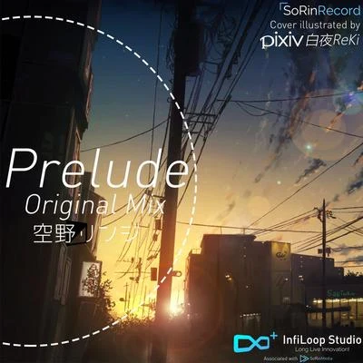 Prelude (Original Mix) 专辑 空野リンジ/森川ちよ