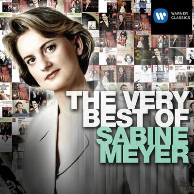 The Very Best of: Sabine Meyer 专辑 Sabine Meyer