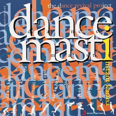 Dance Masti 專輯 Instant Karma