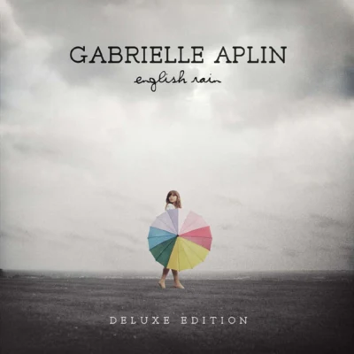 English Rain (Deluxe Edition) 专辑 Gabrielle Aplin