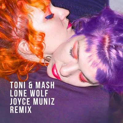 Joyce Muniz Lone Wolf (Joyce Muniz Remix)