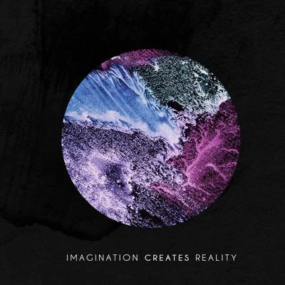 Imagination Creates Reality 專輯 Deepfunk