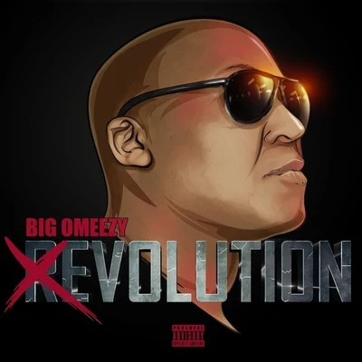 Evolution 专辑 Big Omeezy