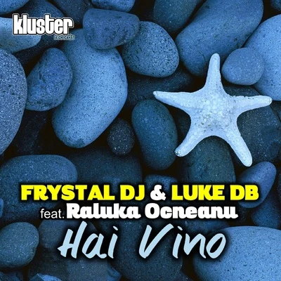 Hai Vino 專輯 Frystal DJ