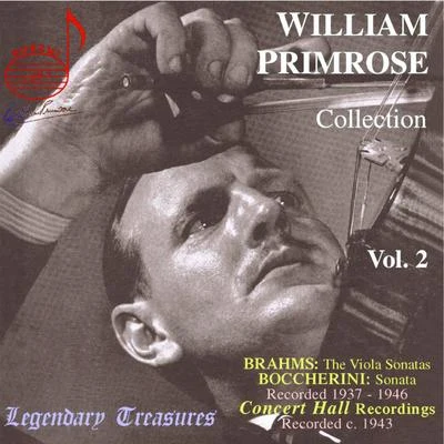 William Primrose Collection, Vol. 2: Brahms 專輯 William Primrose/Gregor Piatigorsky/Jascha Heifetz/Israel Baker/Jacob Lateiner