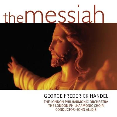 The Messiah 專輯 河野土洋/天野正道/London Philharmonic Orchestra/大島ミチル/前田憲男