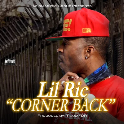 Lil Ric Corner Back