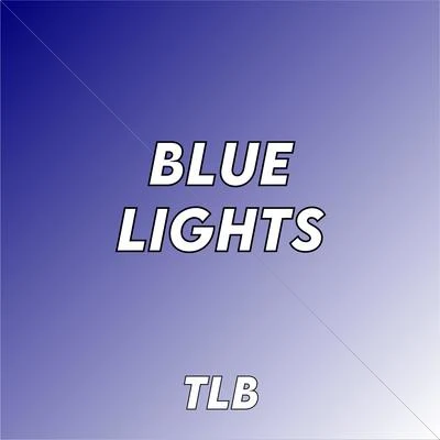 TLB Blue Lights