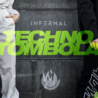 Techno Tombola 專輯 Infernal