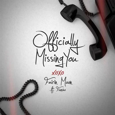 Officially Missing You (feat. Fùnsho) 专辑 Funsho/Noochie