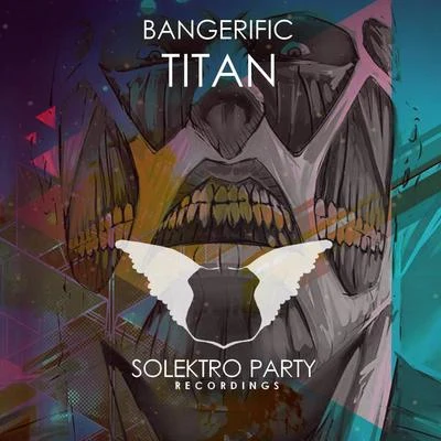 Titan 专辑 Bangerific