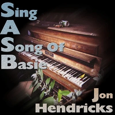 Sing A Song Of Basie 專輯 Jon Hendricks