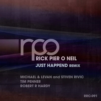 Just Happend Remix 专辑 Robert R. Hardy