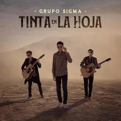 Tinta En La Hoja 專輯 Grupo Sigma