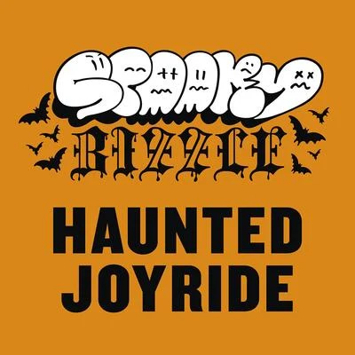 Haunted Joyride 专辑 Spooky Bizzle/Boylan