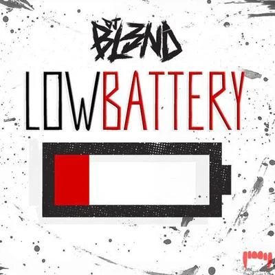 Low Battery 专辑 DJ Bl3nd/Ido B & Zooki